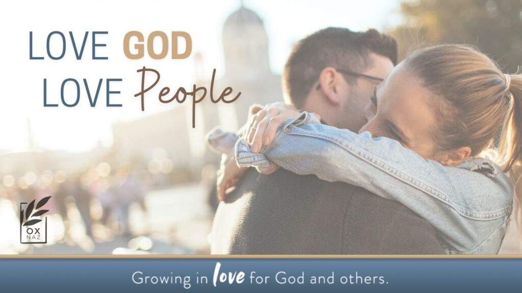 Love God and Love People Series